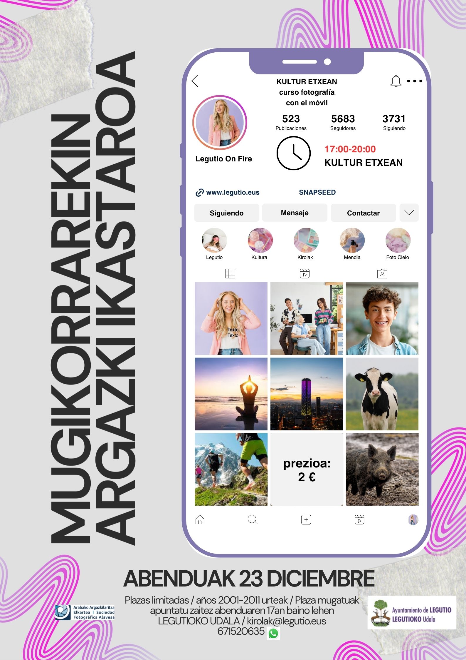 Argazki ikastaroa mugikorrarekin. Curso de fotografía con el móvil.