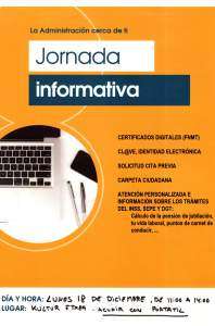 JORNADA INFORMATIVA "La administración cerca de tí